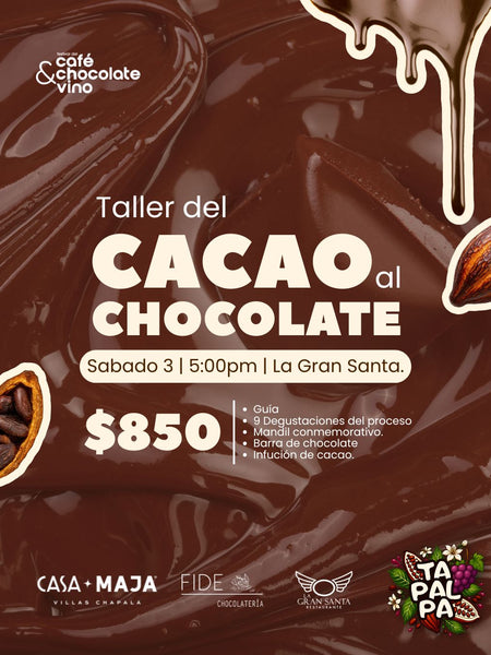 TALLER DEL CACAO AL CHOCOLATE